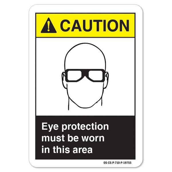 ANSI Sign, Eye Protection Must Worn In This Area, 14in X 10in Aluminum, 14" W, 10" H, Landscape